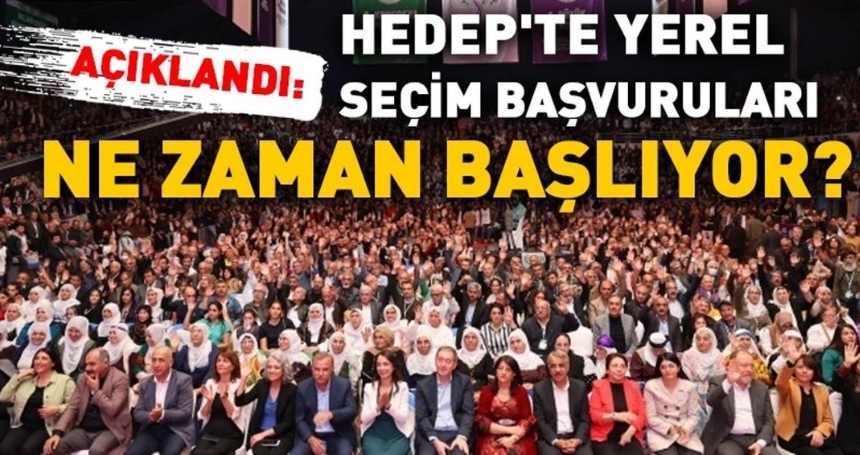 HEDEP'te aday adayı başvurusu başladı!