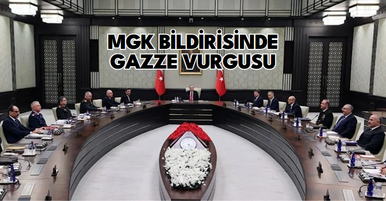 MGK toplantısı sona erdi: İsrail işlediği suçlarla yüzleşmek zorunda kalacak