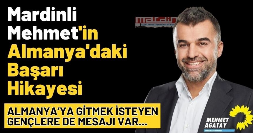 Almanya'da Mardinli Mehmet'in başarı hikayesi