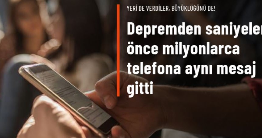 Marmara'daki deprem öncesi Android telefonlara gelen uyarı mesajı dikkat çekti