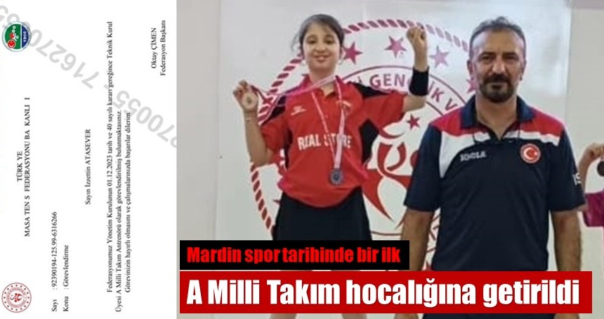 Mardin spor tarihinde bir ilk, A Milli Takım hocalığına getirildi