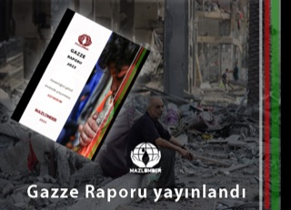 MAZLUMDER'den Gazze raporu