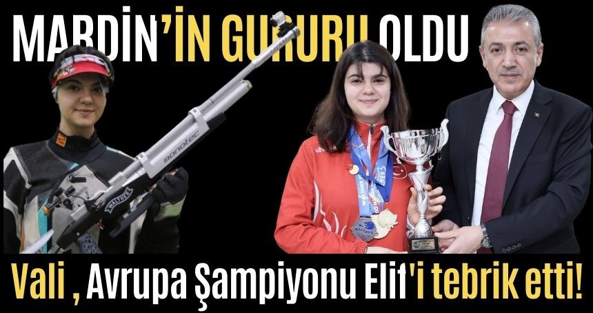 Vali Akkoyun, Avrupa Şampiyonu Elif'i tebrik etti!
