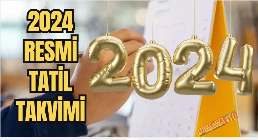 2024 resmi tatil takvimi belli oldu! 1 gün idari izin ilan edilirse, Ramazan Bayramı'nda 9 gün tatil yapılabilecek