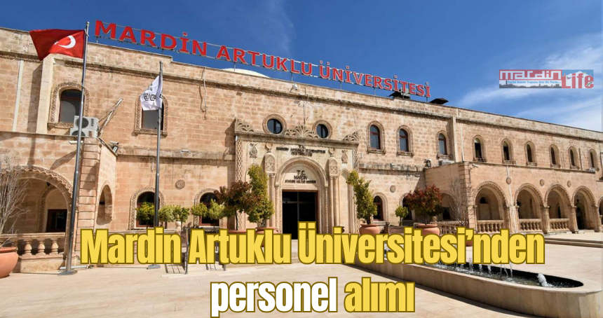 Mardin Artuklu Üniversitesinden personel alımı