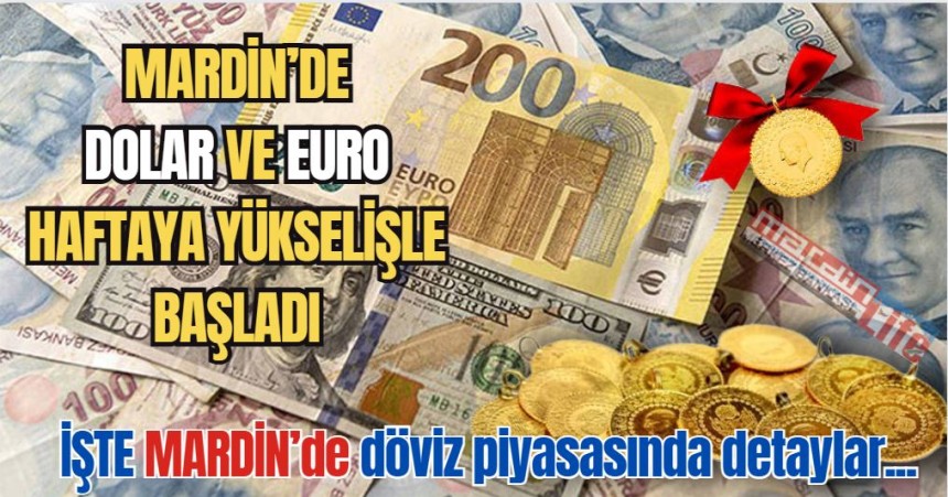 Dolar ve Euro Haftaya Yükselişle Başladı