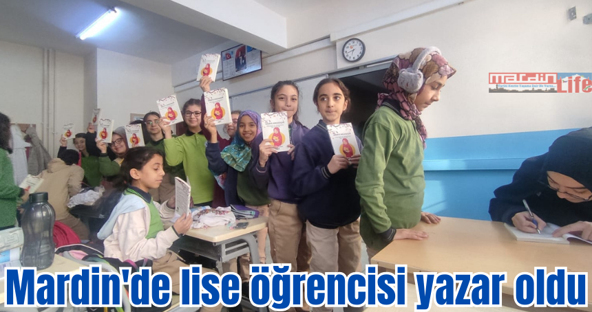 Mardin'de lise öğrencisi yazar oldu