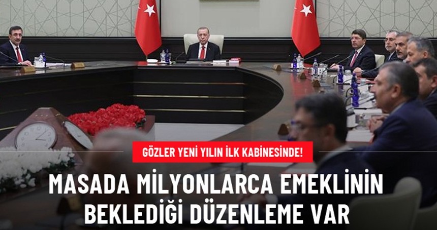 Gözler yeni yılın ilk kabinesinde!