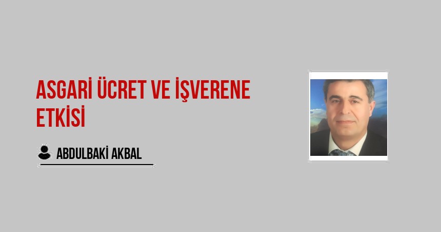 Asgari Ücret ve İşverene Etkisi