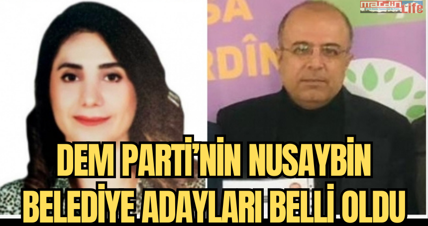 DEM Parti'nin Nusaybin Belediye adayları belli oldu