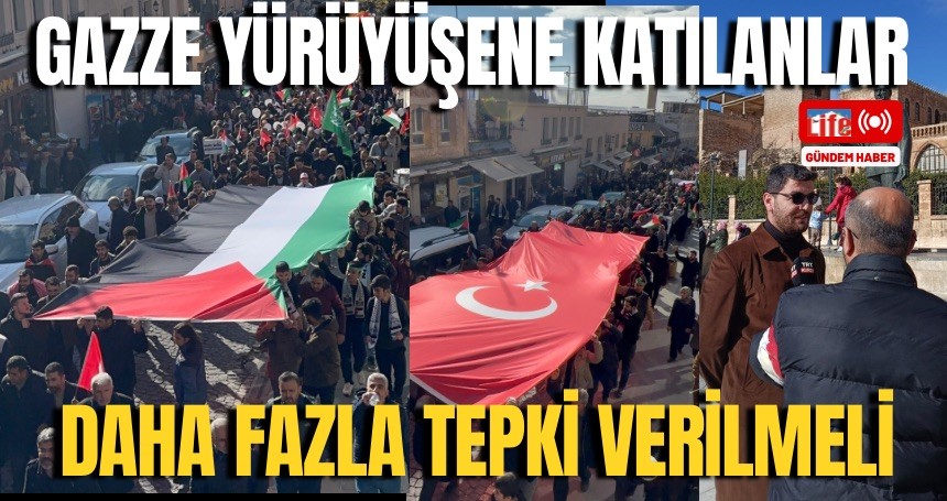 Gazze’ye Özgürlük Yürüyüşene katılanlar: Daha fazla tepki göstermeliyiz