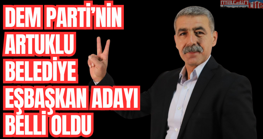 DEM Parti’nin Artuklu Belediye Eşbaşkan adayı belli oldu