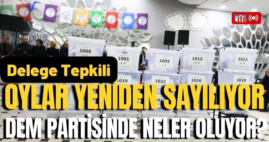 DEM Parti'de Neler Oluyor? Mardin Büyükşehir'de aday krizi devam ediyor