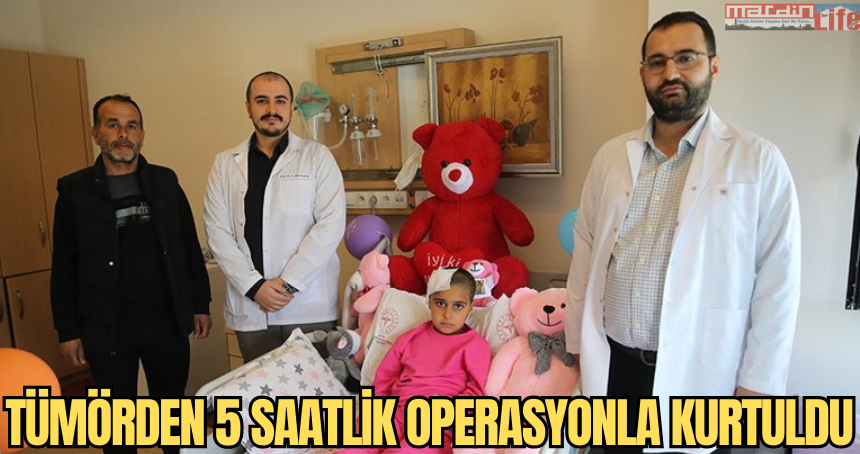 Mardin'de epilepsi hastası çocuk, beynindeki tümörden 5 saatlik operasyonla kurtuldu