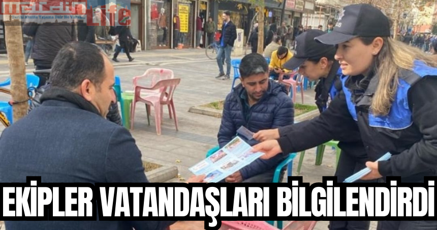 Mardin'de polis ekipleri vatandaşları bilgilendirdi