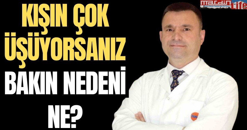 Kışın çok üşüyorsanız bakın nedeni ne?