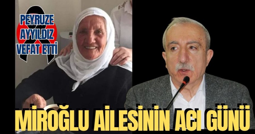 Miroğlu ailesinin acı günü