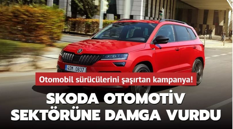 Skoda'dan otomotiv piyasasına farklı bir boyut kazandıracak kampanya
