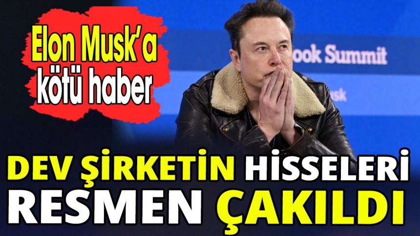 Elon Musk’a kötü haber ‘Dev şirketin hisseleri resmen çakıldı’