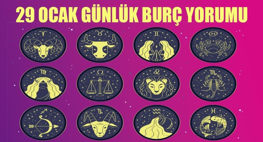 29 Ocak burç yorumları 'Onlara gökten para yağacak'