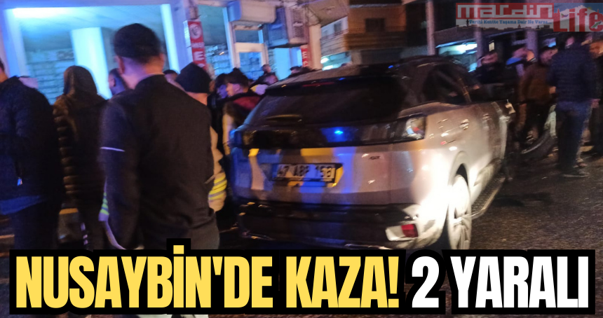 Nusaybin'de kaza! 2 Yaralı