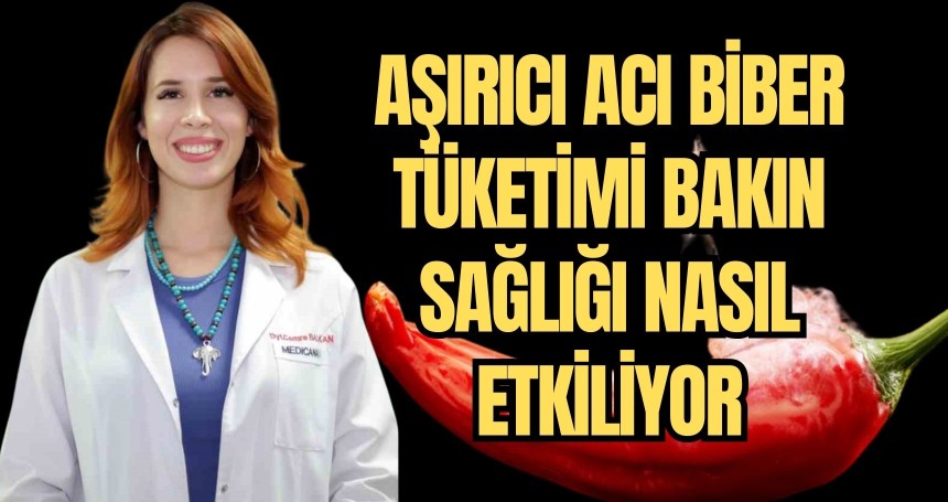 Aşırıcı acı biber tüketimi bakın neye yol açıyor