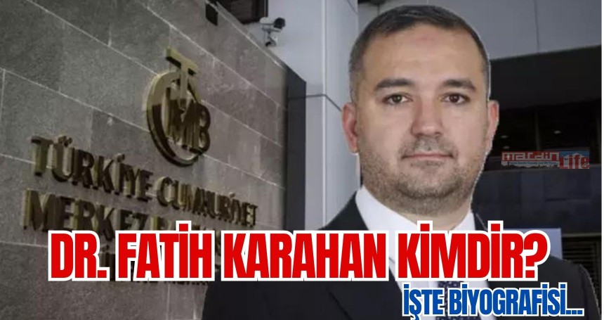 Dr. Fatih Karahan kimdir?