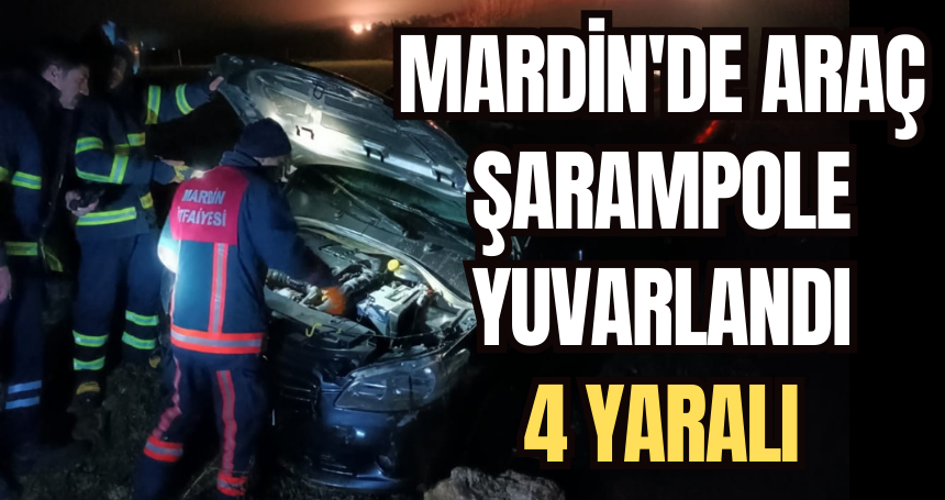 Mardin'de araç şarampole yuvarlandı: 4 Yaralı