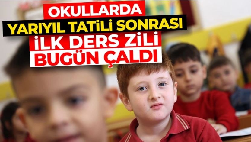 Yarıyıl tatili sona erdi: bugün ders zili çalacak!