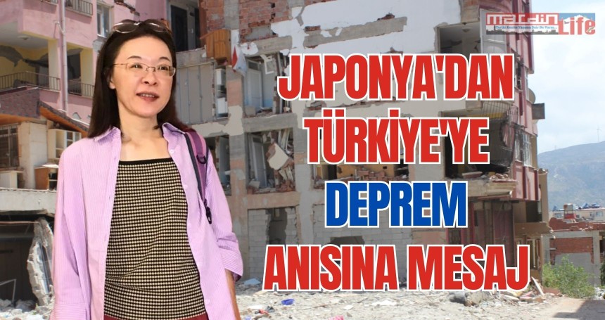 Japonya'dan Türkiye'ye  Deprem anısına mesaj