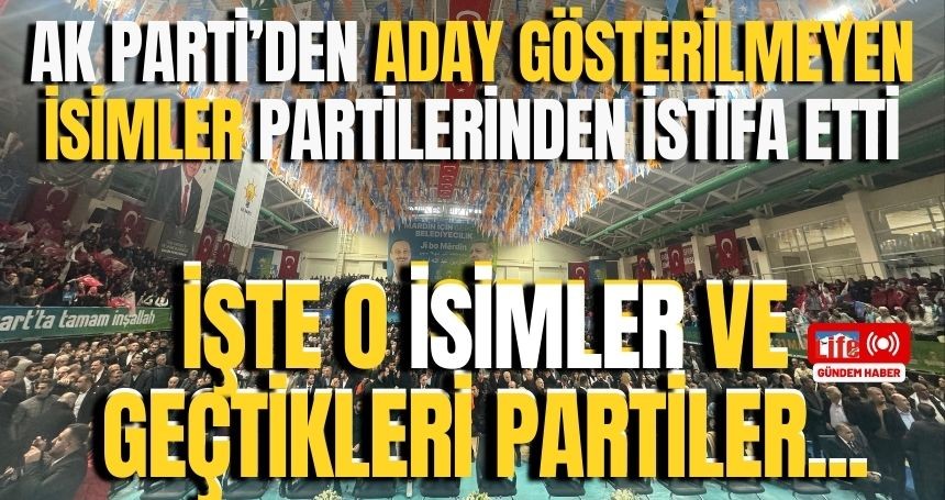 AK Parti’den Aday Gösterilmeyen eski belediye başkanları Mardin'de partilerinden istifa etti