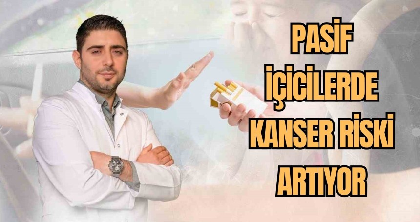 Pasif içicilerde kanser riski artıyor