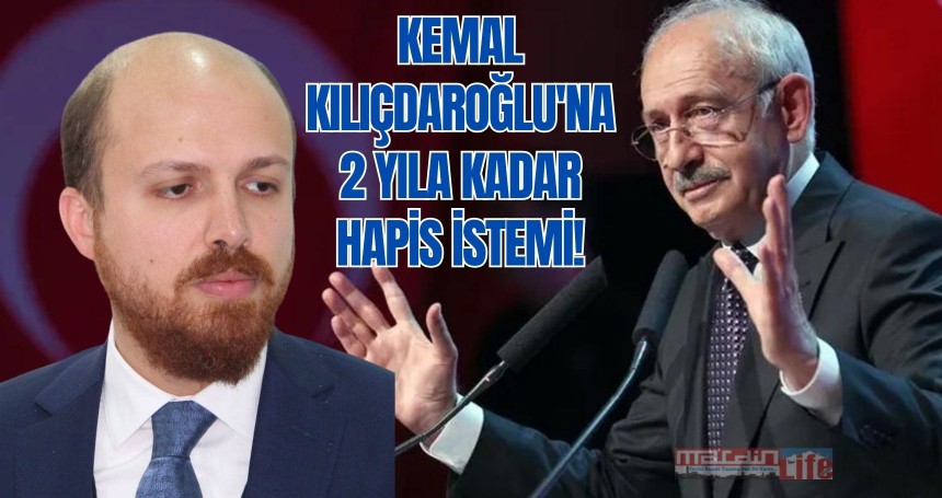 Kemal Kılıçdaroğlu'na 2 yıla kadar hapis istemi!