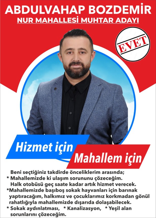 Abdulvahap Bozdemir, Nur Mahallesi için adaylığını açıkladı