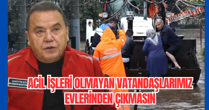 Acil işleri olmayan vatandaşlarımız evlerinden çıkmasın