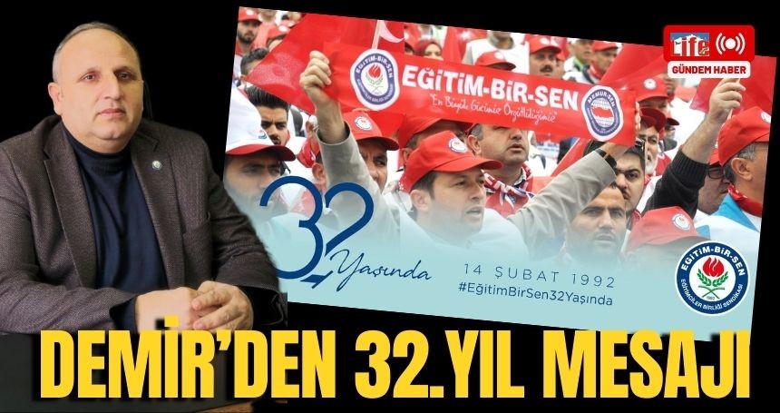 Eğitim Bir-Sen'in 32'nci kuruluş yıldönümü
