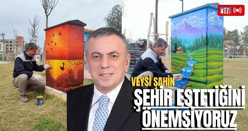 Şahin: Sihirli dokunuşlarla şehrimizi güzelleştiriyoruz!