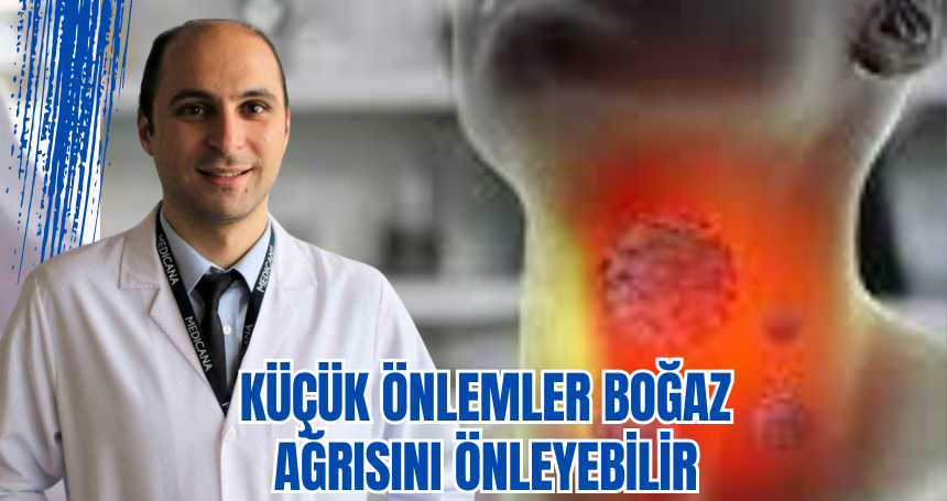 Küçük önlemler boğaz ağrısını önleyebilir
