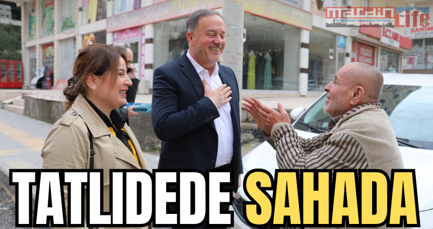 Tatlıdede, AK Parti kadrosuyla beraber sahada