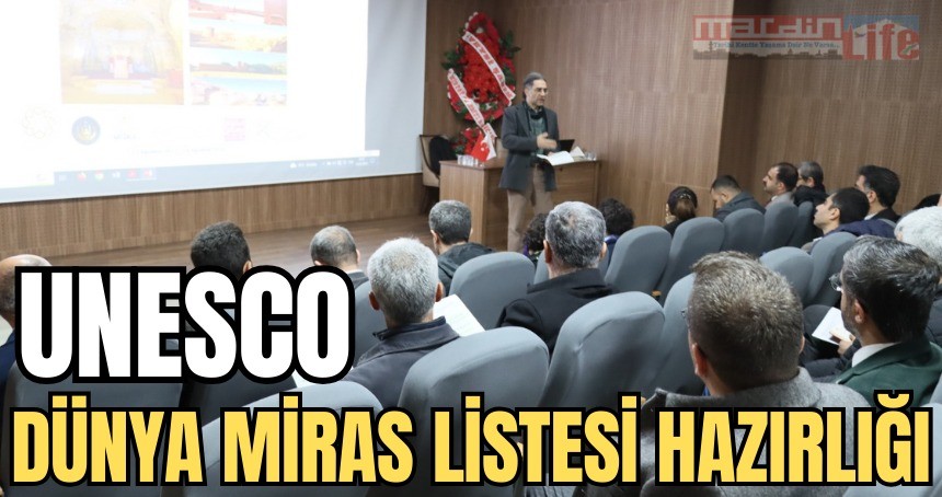 UNESCO Dünya Miras Listesi hazırlığı