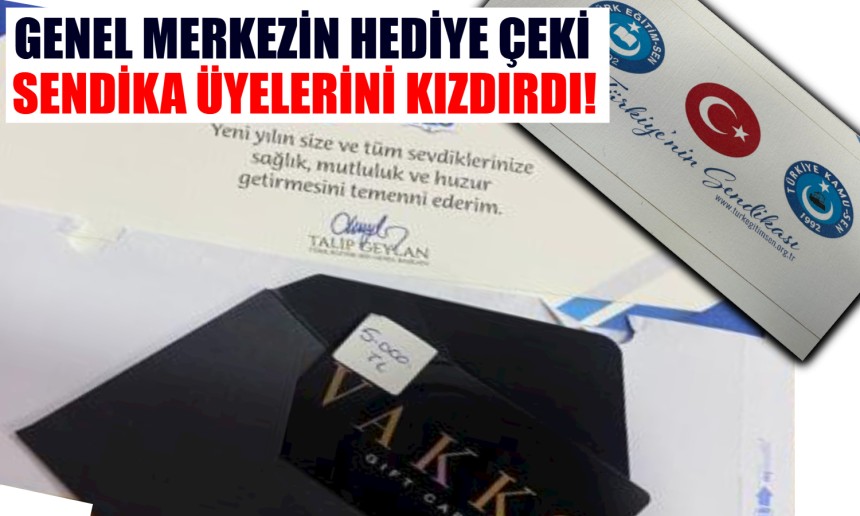 Hediye çeki sendika üyelerini kızdırdı