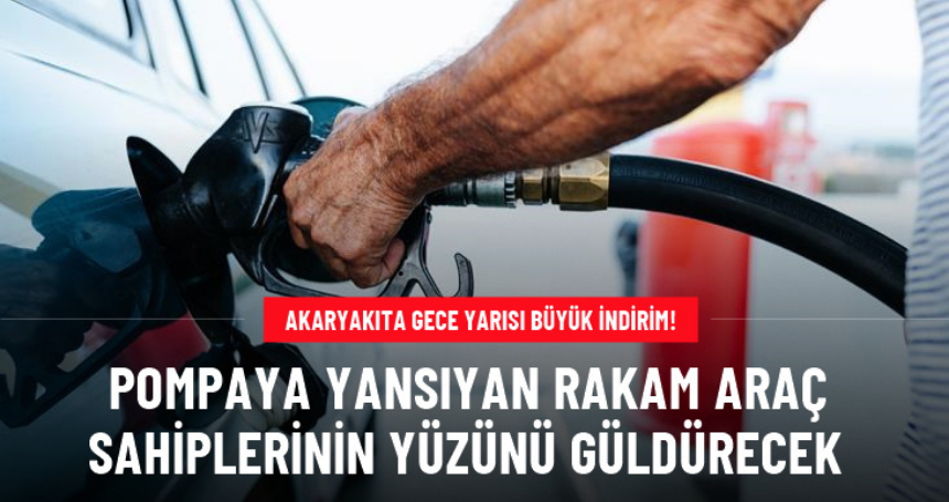 Araç sahiplerine güzel haber! Motorine gece yarısı indirim geldi