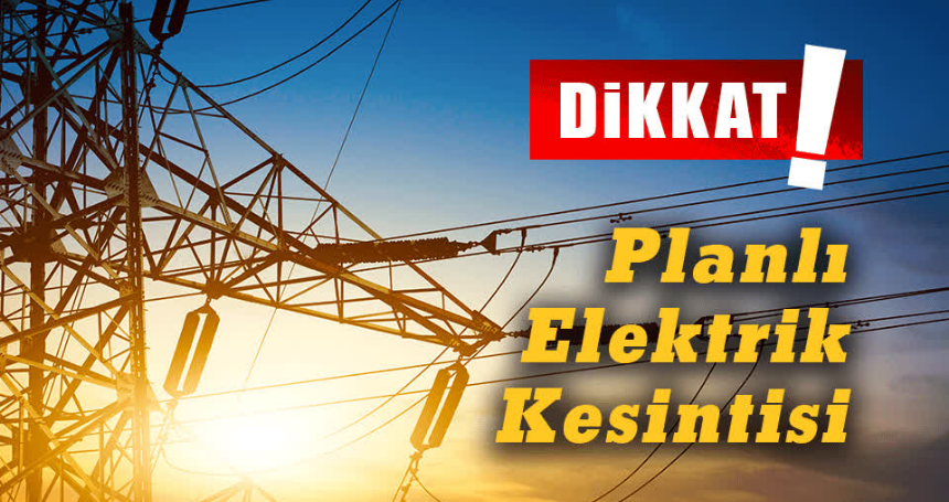 DİKKAT! Mardin'de elektrik kesintisi yaşanacak