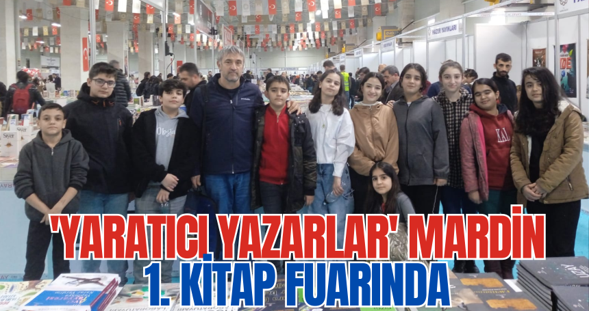 'Yaratıcı Yazarlar' Mardin Kitap Fuarına katıldı