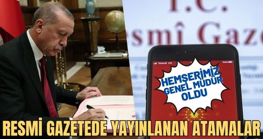Resmi Gazete’de yayımlandı: Çok sayıda kuruma atama