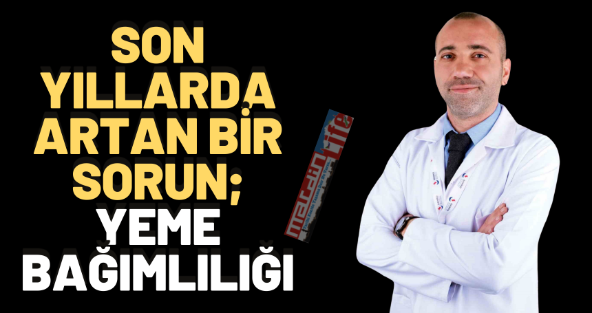 Son yıllarda artan bir sorun; Yeme bağımlılığı