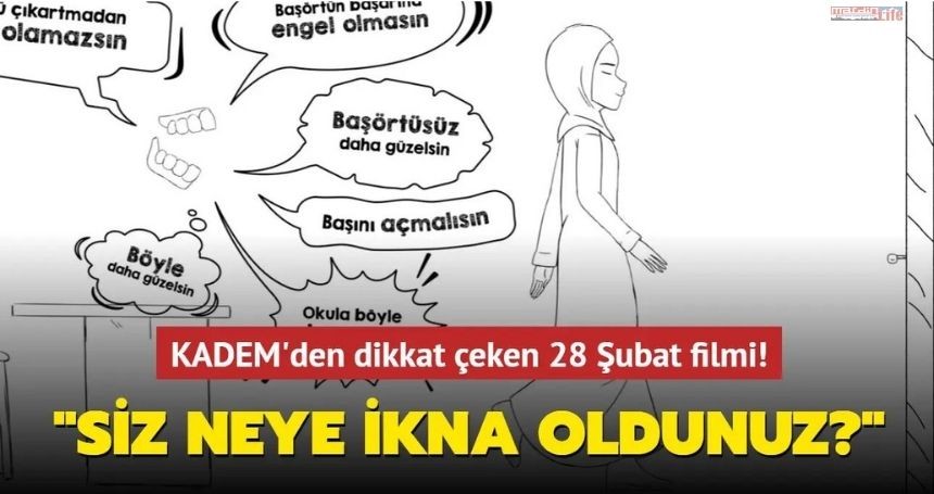 KADEM: İkna olduk!