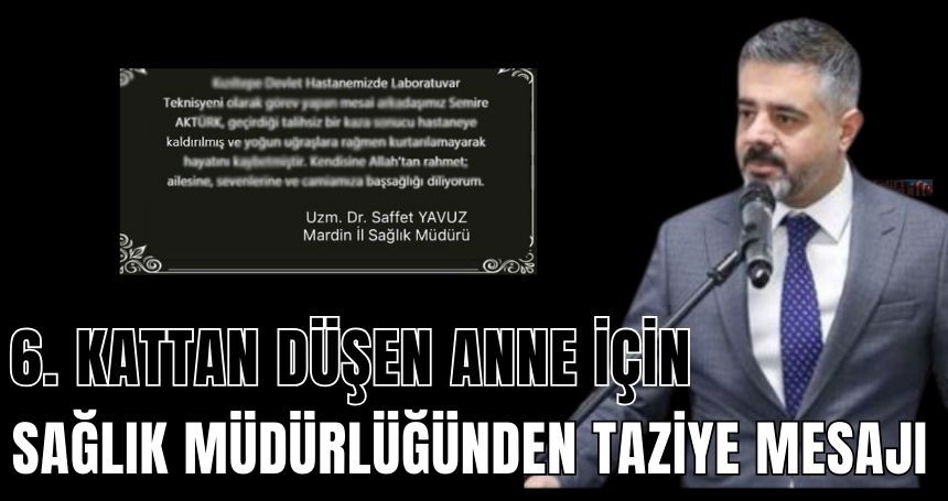 Sağlık Müdürlüğünden Taziye Mesajı