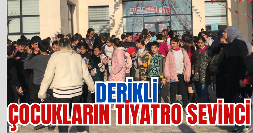 Derikli çocukların tiyatro sevinci