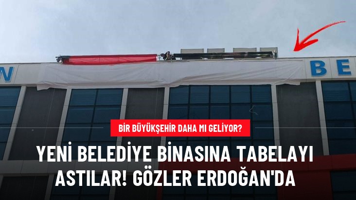 Yeni Belediye binasına tabelayı astılar! Gözler  Erdoğan'da   Batman Belediyesi Batman Güncel Haberler